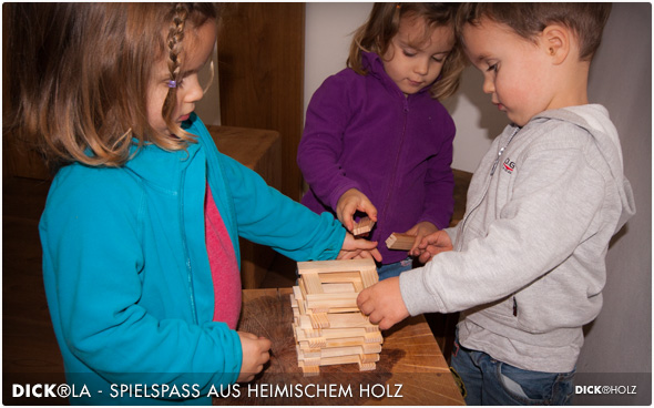 DICK®LA - Spielspaß aus heimischem Holz